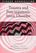 Trauma and post-traumatic stress disorder