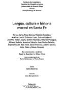 Lengua, cultura e historia mocoví en Santa Fe