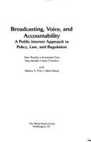 Broadcasting, voice, and accountability