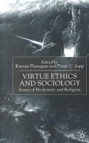 Virtue, ethics, and sociology