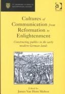 Cultures of communication from Reformation to Enlightenment