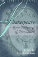 Shakespeare and the language of translation