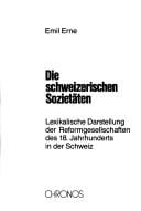 Die schweizerischen Sozietäten