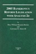 2005 bankruptcy reform legislation with analysis 2d