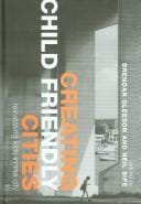 Creating child friendly cities