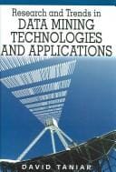 Research and trends in data mining technologies and applications