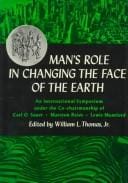 Man's role in changing the face of the earth