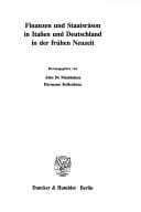 Finanzen und Staatsräson in Italien und Deutschland in der frühen Neuzeit