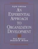 An experiential approach to organization development