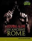 Staying alive in ancient Rome