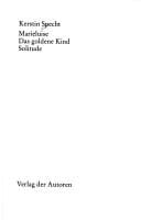 Marieluise/Das goldene Kind/Solitude