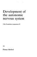 Development of the autonomic nervous system