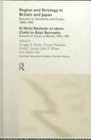Region and strategy in Britain and Japan