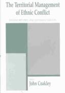The territorial management of ethnic conflict