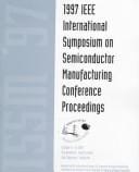1997 IEEE International Symposium on Semiconductor Manufacturing