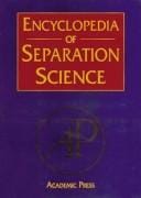 Encyclopedia of separation science
