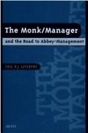 The monk/manager and the road to abbey-management