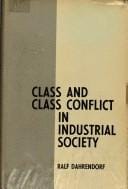 Class and class conflict in industrial society