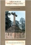 Vida nueva para Tarecuato