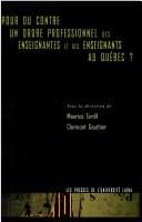 Pour ou contre un ordre professionnel des enseignantes et des enseignants au Qu©♭bec?