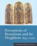 Perceptions of Byzantium and its neighbors