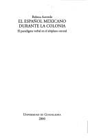 El español mexicano durante la colonia