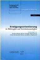 Erw©Þgungsorientierung in Philosophie und Sozialwissenschaften