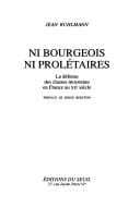 Ni bourgeois ni prolétaire