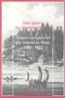 New Spain's far northern frontier