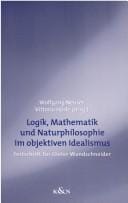 Logik, Mathematik und Natur im objektiven Idealismus