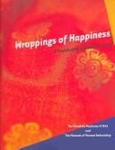 Wrappings of happiness