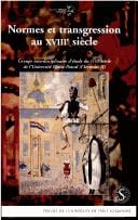 Normes et transgression au XVIIIe siècle