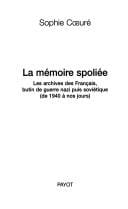 La mémoire spoliée
