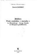 Molière, trois comédies «morales»