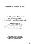 Le Languedoc viticole, la Méditerranée et l'Europe au siècle dernier