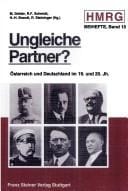 ngleiche Partner?: Osterreich und Deutschland in ihrer gegenseitigen Wahrnehmung Historische Analysen und Vergleiche aus dem 19. und 20. Jahrhundert ... Mitteilungen - Beihefte) (German Edition)