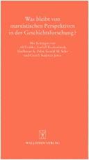 Was bleibt von marxistischen Perspektiven in der Geschichtsforschung