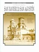 San Xavier to San Agustín