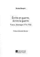 Ecrire en guerre, ecrire la guerre