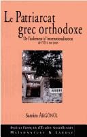 Le patriarcat grec orthodoxe de Constantinople
