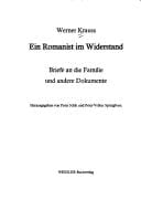 Ein Romanist im Widerstand: Briefe an die Familie und andere Dokumente