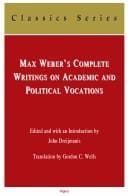 Max Weber's complete writings on academic and political vocations