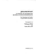 Sprachkontakt als Ursache von Ver©Þnderungen der Sprach- und Bewusstseinsstruktur