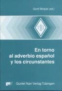 En torno al adverbio espñol y los circunstantes