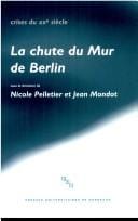 La chute du mur de Berlin