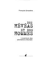 Des hévéas et des hommes