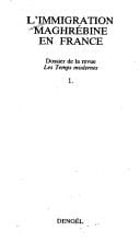 L'Immigration maghrébine en France