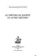 Le théâtre de société