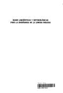 Bases lingüísticas y metodológicas para la enseñanza de la lengua inglesa
