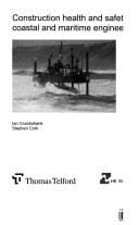 Construction health and safety in coastal and maritime engineering